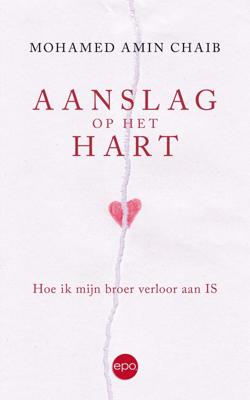 Aanslag op het hart - Mohamed Amin Chaib - ebook