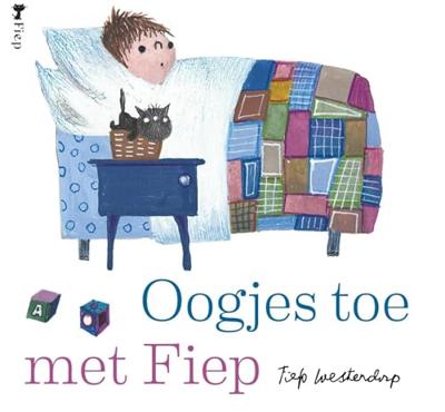 Oogjes toe met Fiep Oogjes toe met Fiep