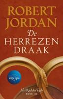 Het Rad des Tijds 3 - De Herrezen Draak - Robert Jordan - eBook (9789024564484) - thumbnail