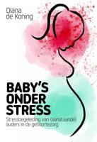 Baby's onder stress (Paperback) - thumbnail