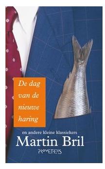 De dag van de nieuwe haring - Martin Bril - ebook