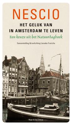 Het geluk van in Amsterdam te leven - Nescio - Paperback (9789038803890) Het geluk van in Amsterdam te leven - Nescio - Paperback (9789038803890)