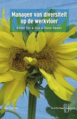 Managen van diversiteit op de werkvloer - Irene Zwaan, Kitlyn Tjin A Djie - eBook (9789023247364)