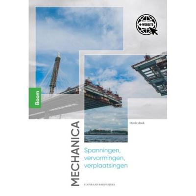 Mechanica: spanningen, vervormingen, verplaatsingen (Paperback) Mechanica: spanningen, vervormingen, verplaatsingen (Paperback)