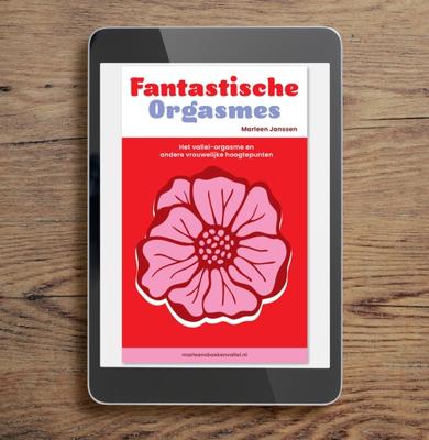 Fantastische Orgasmes - Marleen Janssen - ebook