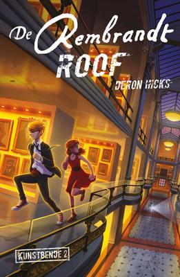 De Rembrandt-roof - Deron Hicks - ebook