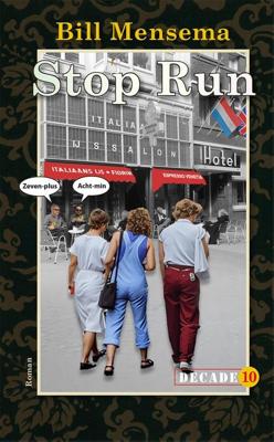Stop Run - Bill Mensema - ebook