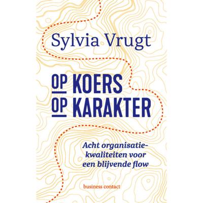 Op koers op karakter - Sylvia Vrugt - Paperback (9789047014843)