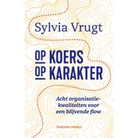 Op koers op karakter - Sylvia Vrugt - Paperback (9789047014843) - thumbnail