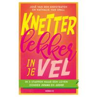 Knetterlekker in je vel - José van den Diepstraten, Nathalie van Spall - Paperback (9789021573823) - thumbnail