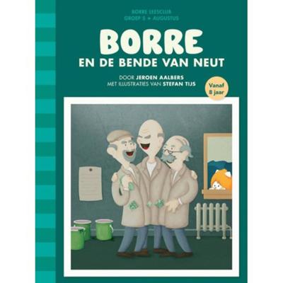 Borre en de bende van Neut (Hardback)