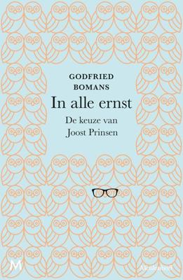 In alle ernst - Godfried Bomans, Joost Prinsen - ebook