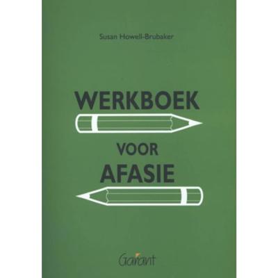 Werkboek voor afasie - Susan Howell-Brubaker - Paperback (9789044129113) Werkboek voor afasie - Susan Howell-Brubaker - Paperback (9789044129113)