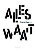 Alles waait - Frans Kuipers - Paperback (9789025454555) - thumbnail