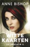 De Anderen 5 - Witte kaarten - Anne Bishop - eBook (9789026143540) - thumbnail