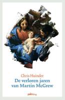 De verloren jaren van Martin McGrew (Paperback) - thumbnail