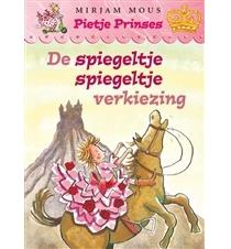 De spiegeltje spiegeltje verkiezing - Mirjam Mous - ebook