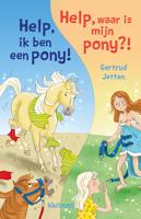 Help, ik ben een pony!/Help, waar is mijn pony - Gertrud Jetten - ebook - thumbnail