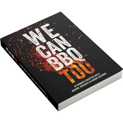 We Can BBQ Too BBQ The Bastard - The bastard