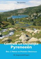 Ton  Joosten Wandelgids Centrale en Oostelijke Pyreneeën 2 Ariège en Pyrénées Orientales - thumbnail