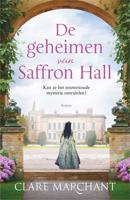 De geheimen van Saffron Hall - Clare Marchant - eBook (9789402761788) - thumbnail