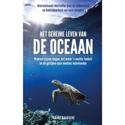 Frauke  Bagusche Het geheime leven van de oceaan