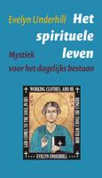 Het spirituele leven - Evelyn Underhill - ebook - thumbnail