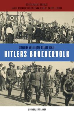 Hitlers broedervolk - Geraldien von Frijtag Drabbe Künzel - ebook