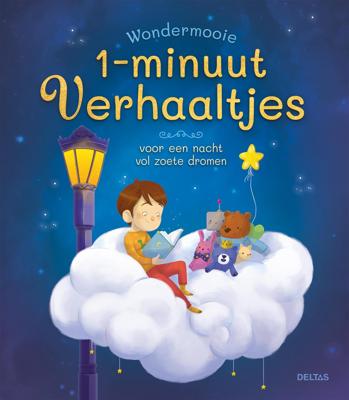 Deltas Wondermooie 1-minuutverhaaltjes voor Deltas Wondermooie 1-minuutverhaaltjes voor