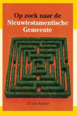 Op zoek naar nieuwtestamentische gemeent (Paperback)