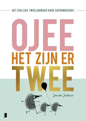 O jee, het zijn er twee - Janneke Jonkman - Paperback (9789022584729)