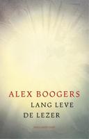 Lang leve de lezer - Alex Boogers - ebook - thumbnail