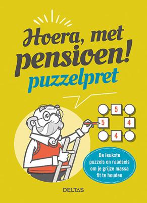 Hoera, met pensioen! Puzzelpret Hoera, met pensioen! Puzzelpret