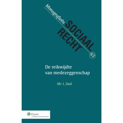 De reikwijdte van medezeggenschap - I. Zaal - Paperback (9789013122039)