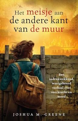 Het meisje aan de andere kant van de muur - Joshua M. Greene - ebook