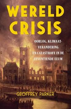 Wereldcrisis - Geoffrey Parker - ebook