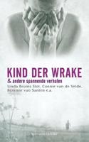 Kind der wrake - Linda Bruins Slot, Connie van de Velde, Femmie van Santen - ebook - thumbnail