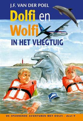 Dolfi en wolfi in het vliegtuig - J.F. van der Poel - eBook (9789088653742) Dolfi en wolfi in het vliegtuig - J.F. van der Poel - eBook (9789088653742)