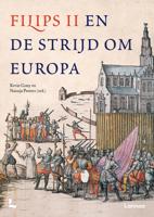 Filips II en de strijd om Europa - Natasja Peeters, Kevin Gony - ebook - thumbnail