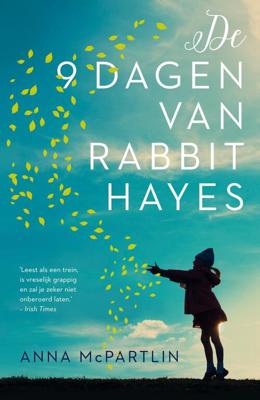 De negen dagen van Rabbit Hayes - Anna McPartlin - eBook (9789044974843)