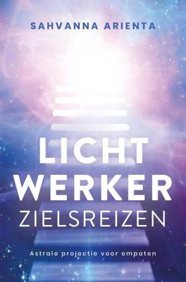 Lichtwerker zielsreizen - Sahvanna Arienta - ebook
