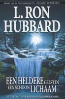Een heldere geest in een schoon lichaam (Paperback) - thumbnail