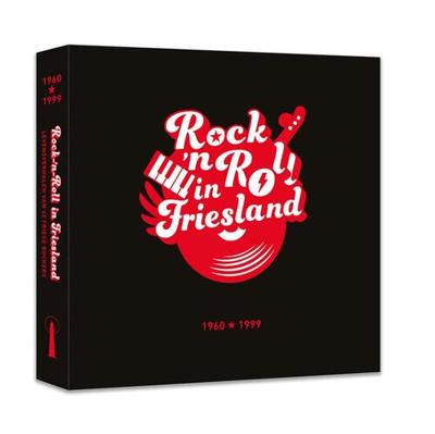 Rock-'n-roll in Friesland 1960-1999 (Hardback)