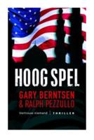 Hoog spel - Gary Berntsen, Ralph Pezullo - eBook (9789024532193) - thumbnail