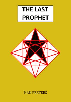 The last prophet - Han Peeters - ebook