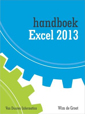 Van Duuren Media Handboek Excel 2013 softwareboek & -handleiding Nederlands 404 pagina's