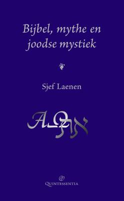 Bijbel, mythe en joodse mystiek (Hardback)