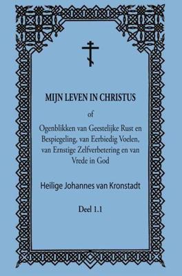 Mijn leven in Christus (Hardback)