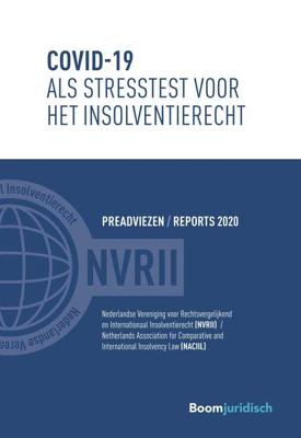 Covid-19 als stresstest voor het insolventierecht - J.C.A.T. Frima, E. Schmieman, B.P.C. van Weert, M. Haentjens - ebook