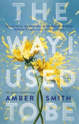 The way I used to be - Amber Smith - ebook